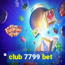 club 7799 bet